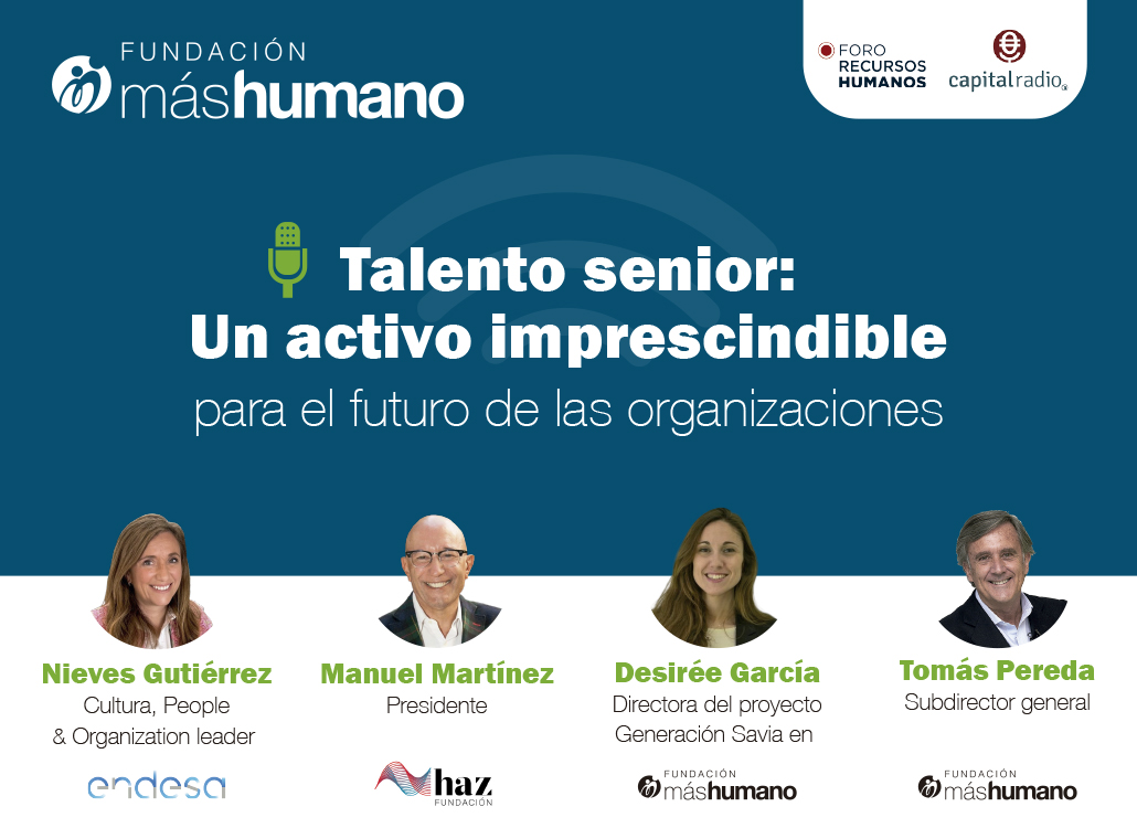 Talento senior: Un activo imprescindible para el futuro de las organizaciones